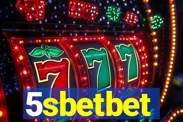 5sbetbet