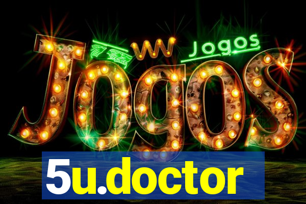 5u.doctor