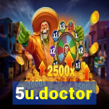 5u.doctor