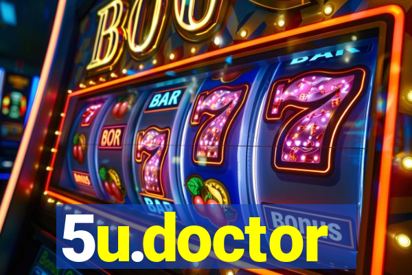 5u.doctor