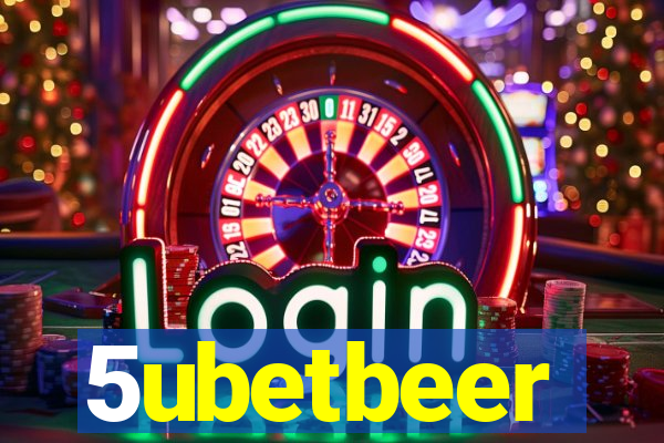 5ubetbeer
