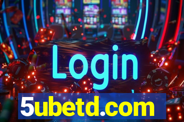 5ubetd.com