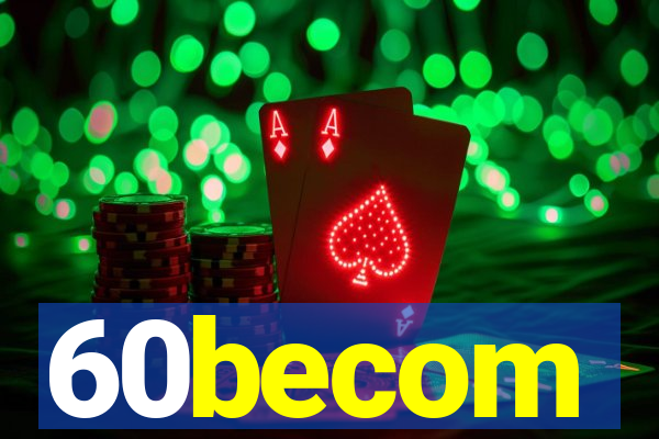 60becom