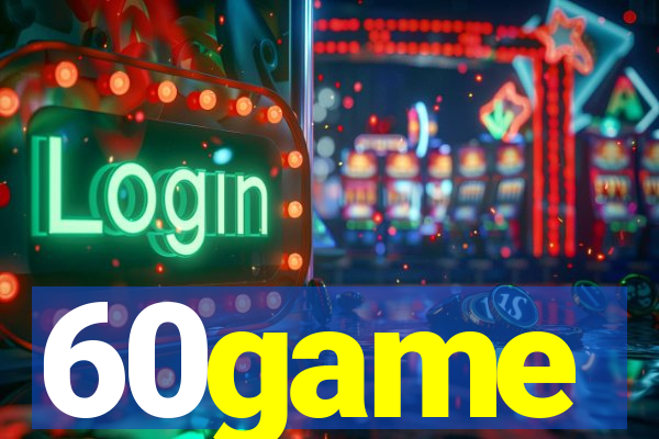 60game