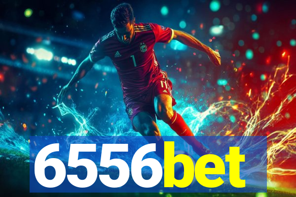 6556bet