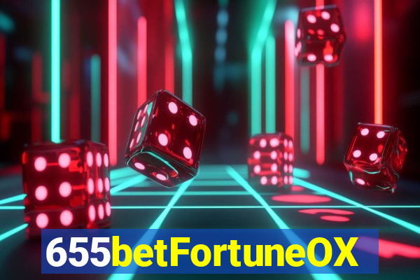 655betFortuneOX