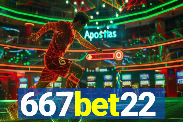 667bet22