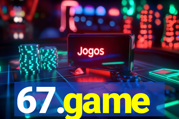 67.game