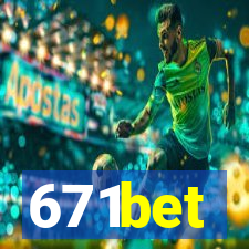 671bet