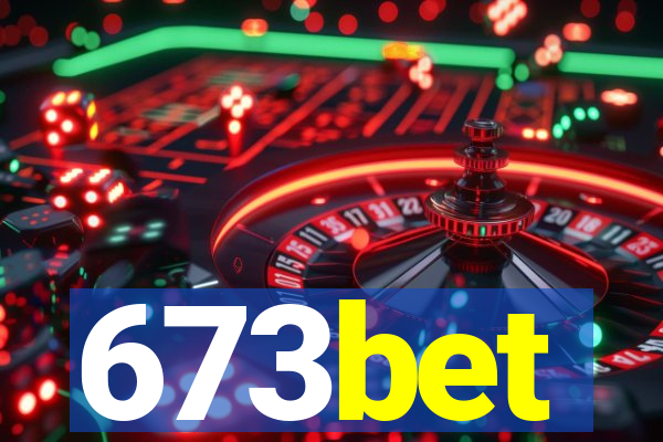 673bet