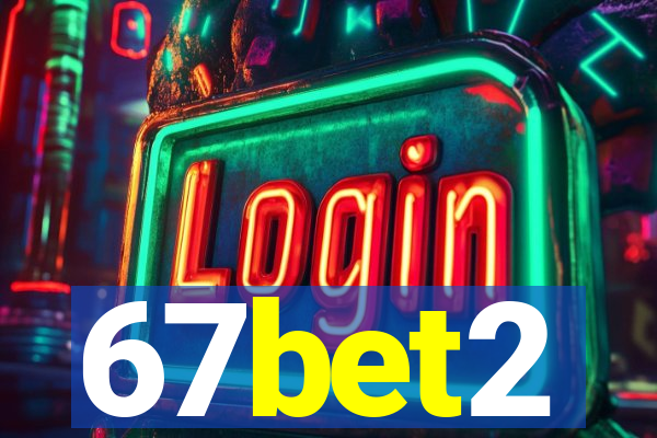 67bet2