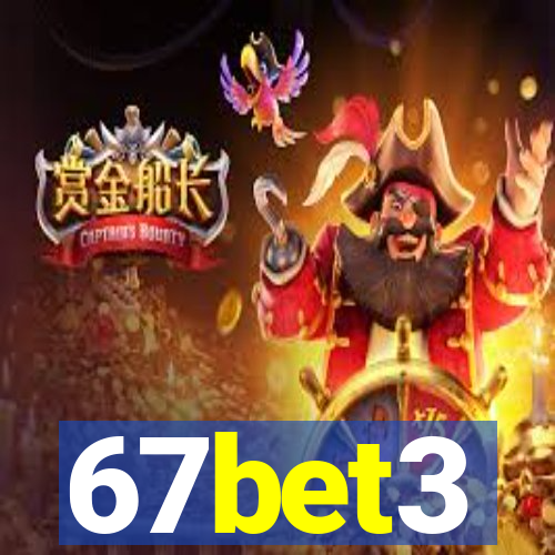 67bet3
