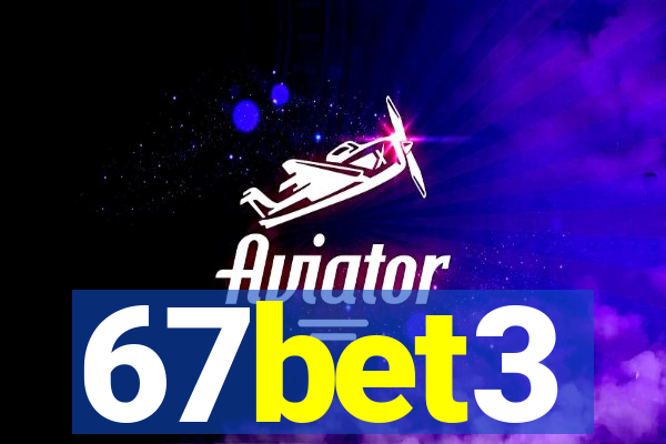 67bet3