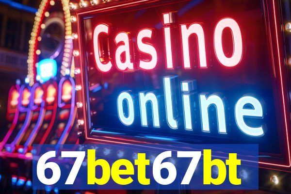 67bet67bt