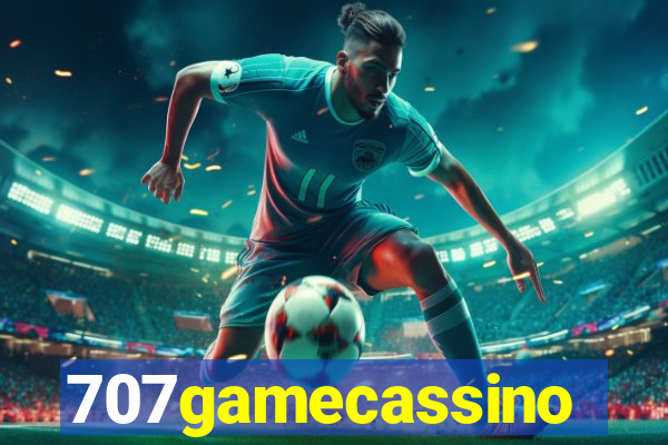 707gamecassino