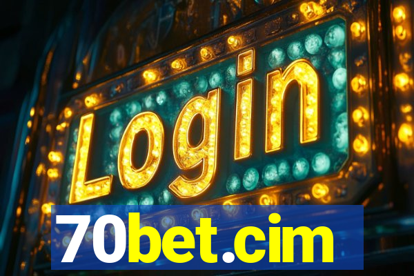 70bet.cim