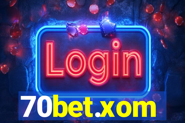 70bet.xom