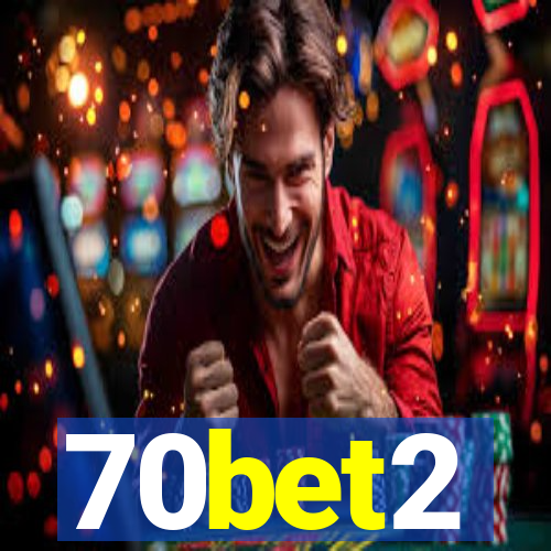 70bet2