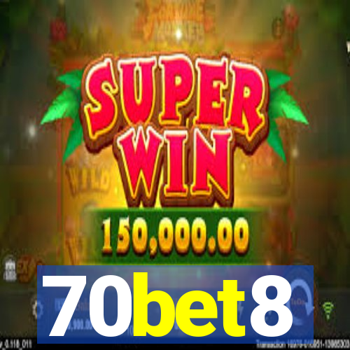 70bet8