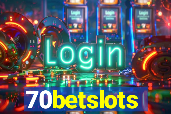 70betslots