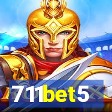 711bet5