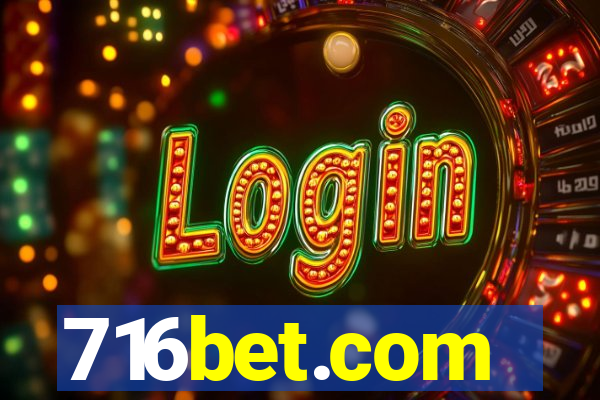 716bet.com