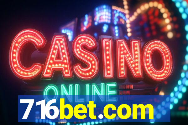 716bet.com