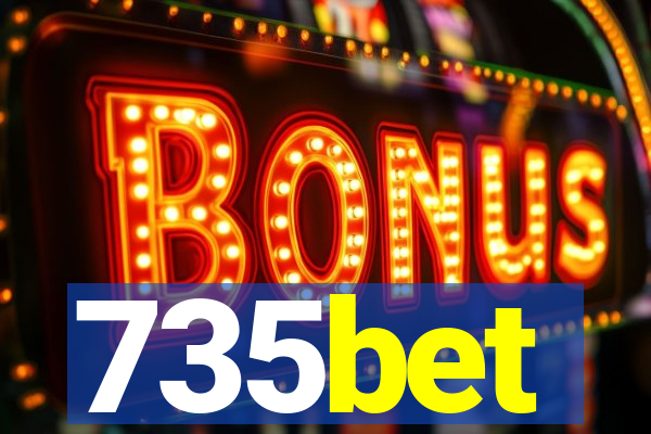 735bet