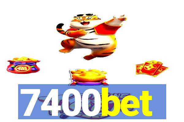 7400bet
