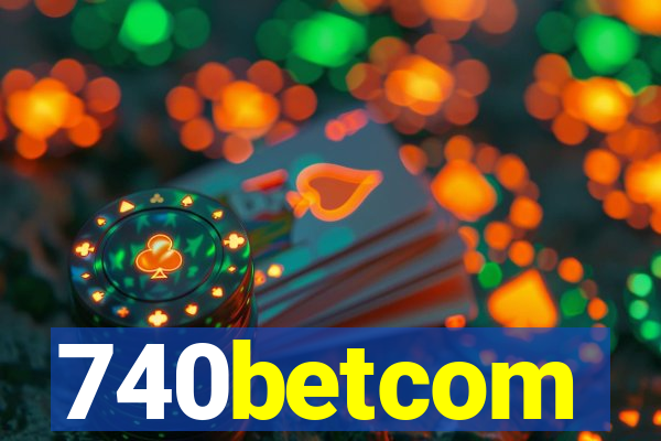 740betcom