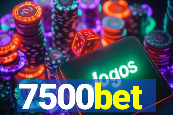 7500bet