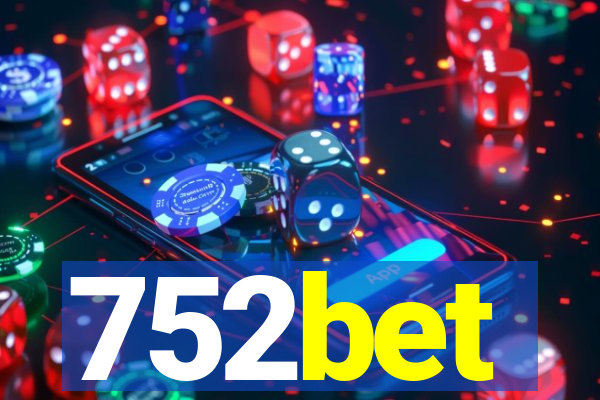 752bet