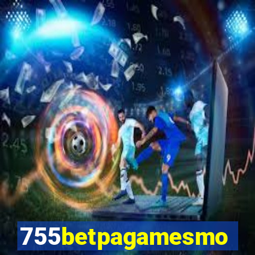 755betpagamesmo