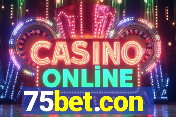 75bet.con