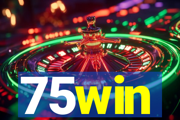 75win
