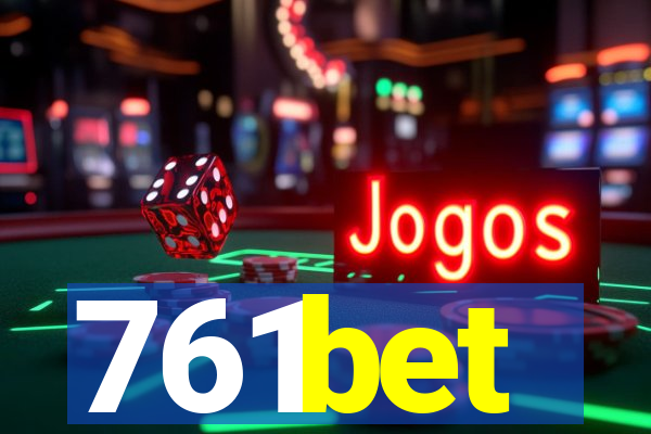 761bet