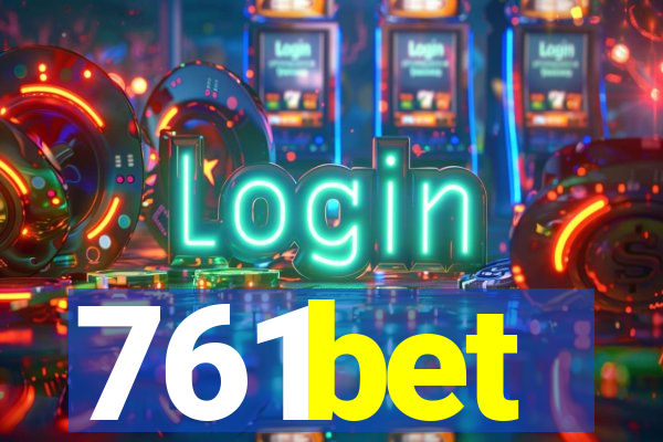 761bet