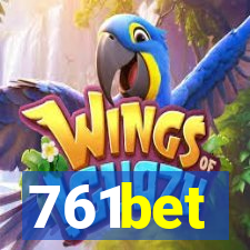 761bet