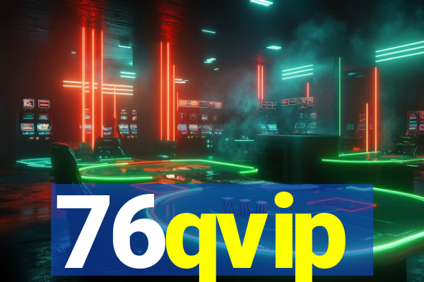 76qvip