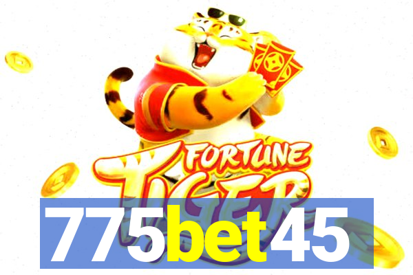 775bet45