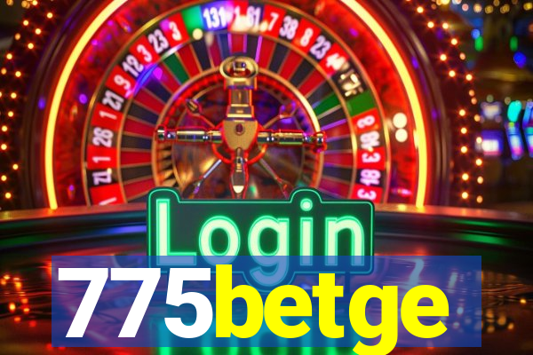 775betge