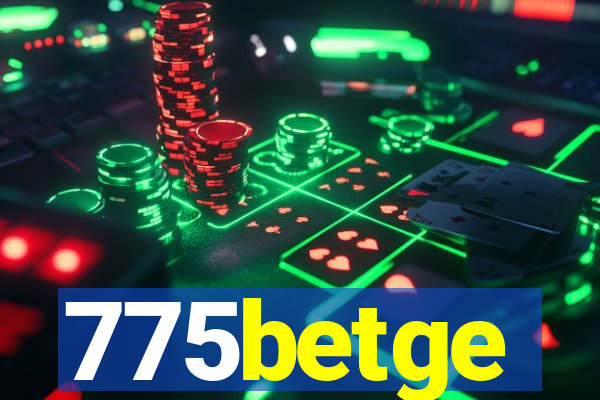 775betge