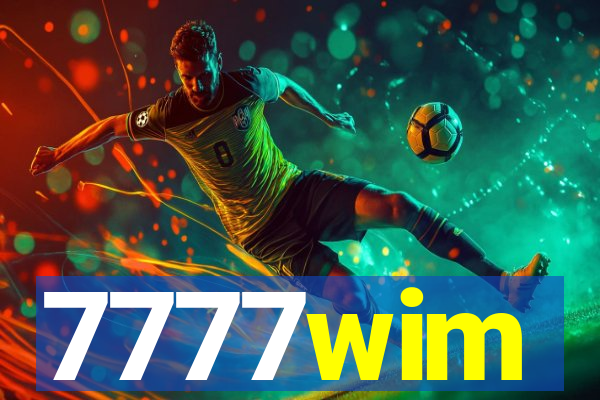 7777wim