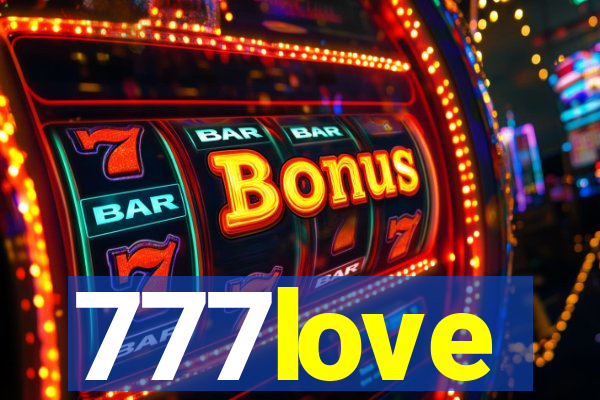 777love