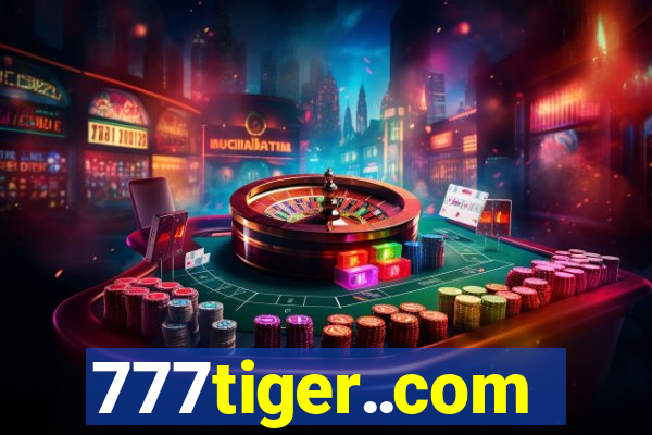 777tiger..com