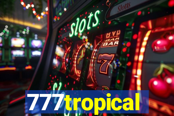 777tropical