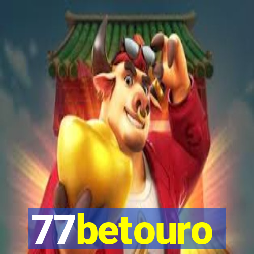 77betouro