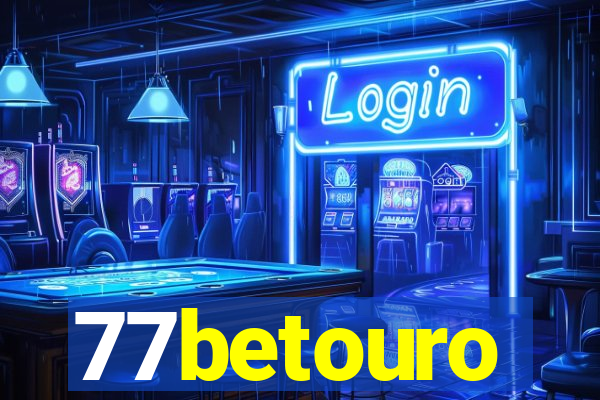 77betouro