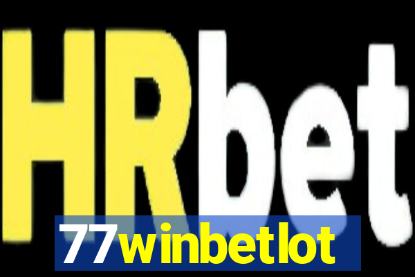 77winbetlot