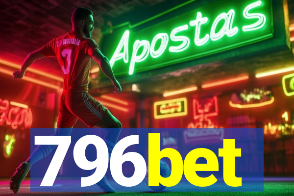 796bet